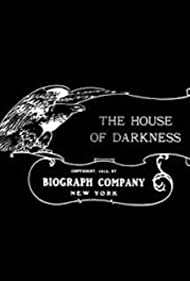 The House of Darkness