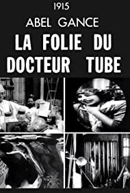 La folie du Docteur Tube
