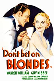 Don't Bet on Blondes