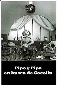 Pipo y Pipa en busca de Cocolín
