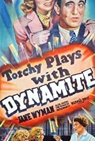 Torchy Blane.. Playing with Dynamite