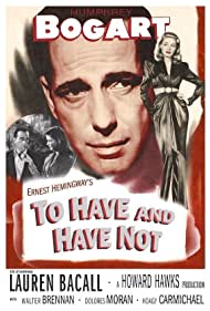 To Have and Have Not