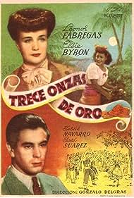 Trece onzas de oro