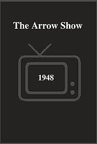 The Arrow Show