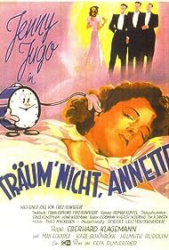Träum' nicht, Annette