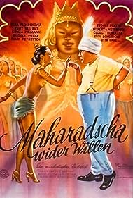 Maharadscha wider Willen