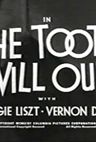 The Tooth Will Out