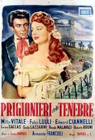 Prigionieri delle tenebre