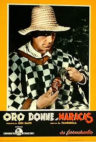 Oro, donne e maracas