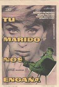 Tu marido nos engaña