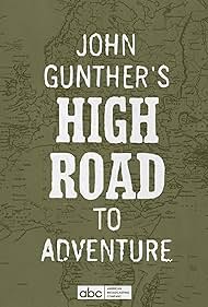 John Gunther's High Road