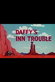 Daffy's Inn Trouble