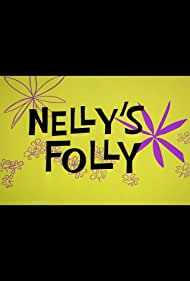 Nelly's Folly