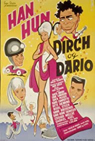 Han, Hun, Dirch og Dario