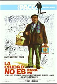 La ciudad no es para mí