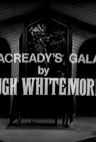 Macready's Gala