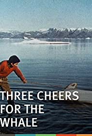 Three Cheers for the Whale
