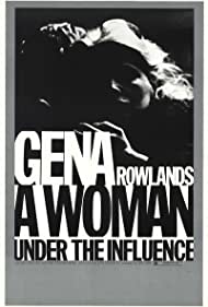 A Woman Under the Influence