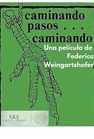 Caminando pasos... caminando