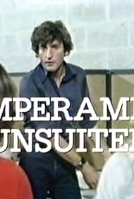 Temperament Unsuited