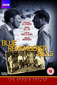 Blue Remembered Hills