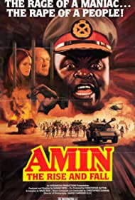 Amin: The Rise and Fall