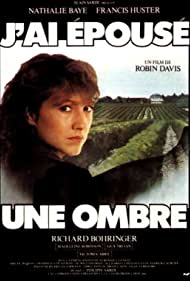 J'ai épousé une ombre