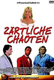 Zärtliche Chaoten