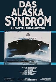 Das Alaska Syndrom
