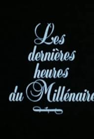 Les dernières heures du millénaire