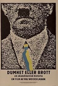 Dumhet eller brott