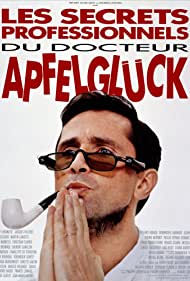 Les secrets professionnels du Docteur Apfelgluck