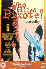 Who Killed Pixote?