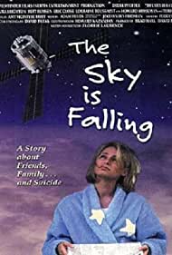 The Sky Is Falling