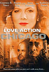 Love and Action in Chicago