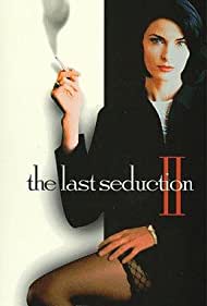 The Last Seduction II