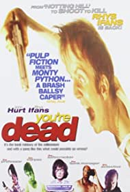 You're Dead...