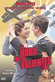La hora de los valientes