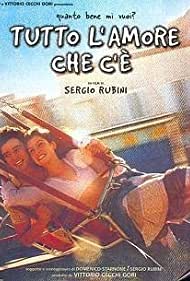 Tutto l'amore che c'è