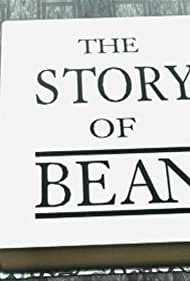 The Story of Bean