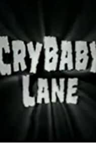 CryBaby Lane