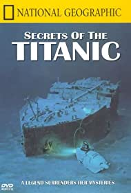 National Geographic Video: Secrets of the Titanic