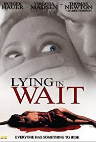 Lying in Wait