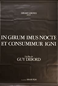In girum imus nocte et consumimur igni
