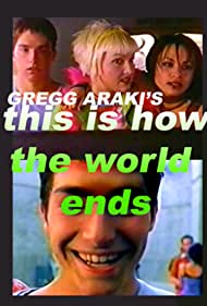 This Is How the World Ends