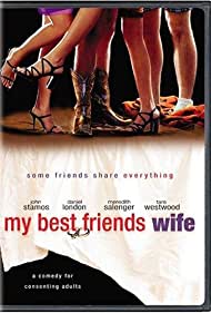 My Best Friend's Wife