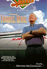 The Story of Darrell Royal