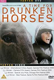 A Time for Drunken Horses