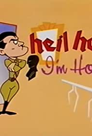 Heil Honey I'm Home!