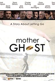 Mother Ghost